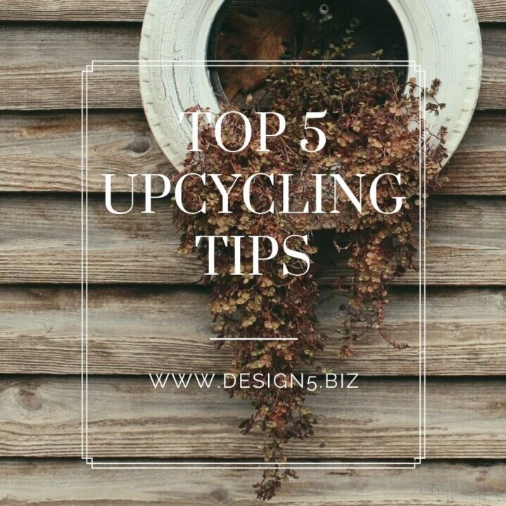 Top 5 Upcycling Tips – Help Earth